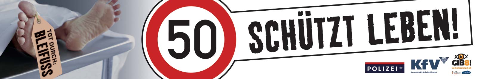 Verkehrssicherheitskampagne des Landes Salzburg 2010: Banner "50 schützt Leben"