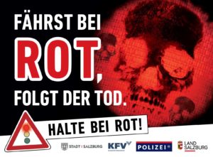Verkehrssicherheitskampagne des Landes Salzburg 2018: Rollingboard "Halte bei Rot"