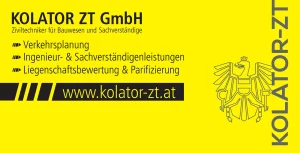 knall gelber Bauzaunbanner mit dem Logo von Kolator-ZT GmbH und Text: Verkehrsplanung, Ingenieur- & Sachverständigenleistungen, Liegenschaftsbewertung & Parifizierung sowie der URL www.kolator-zt.at