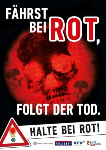 Verkehrssicherheitskampagne des Landes Salzburg 2018: Plakat "Halte bei Rot"